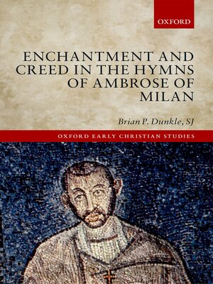 cover image of Enchantment and Creed in the Hymns of Ambrose of Milan